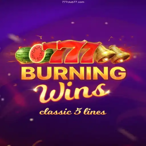 Exploring the Thrills of BurningWins at CLUB77.com