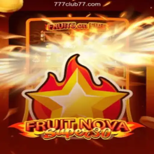Exploring the Exciting Features of FruitrNovaSupe30 at CLUB77.com