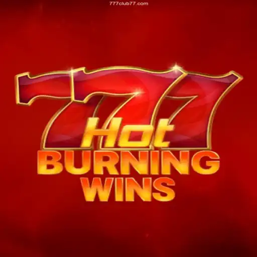Discover the Thrills of HotBurningWins at CLUB77.com